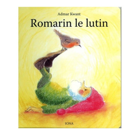 Romarin le lutin, livre bébé cartonné illustré des editions iona