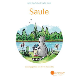 Saule, livre illustré sur le deuil et la mort, dès 4 ans de pour penser à l'endroit